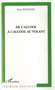 De l'alcool à l'alcool au volant