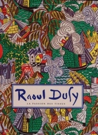  Klincksieck - Raoul Dufy - La passion des tissus.