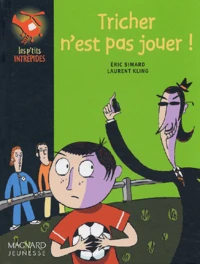 Tricher N'Est Pas Jouer !