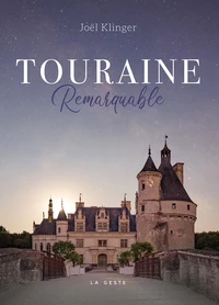Touraine remarquable