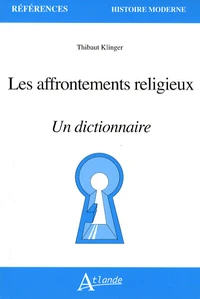 Les affrontements religieux