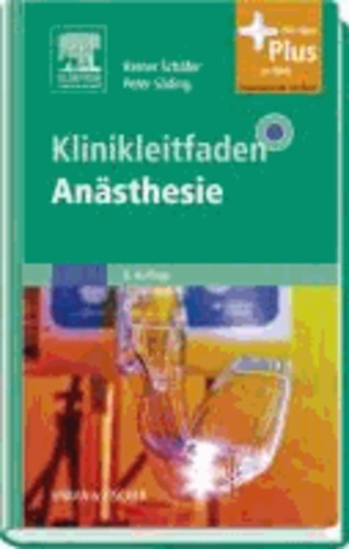 Klinikleitfaden Anästhesie - Mit Zugang zum Elsevier-Portal.