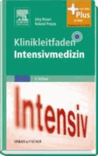 Klinikleitfaden Intensivmedizin.