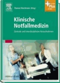 Klinische Notfallmedizin - Zentrale und interdisziplinäre Notaufnahmen.