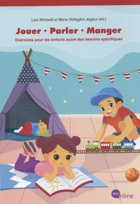 Jouer, parler, manger