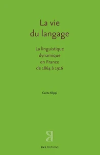 La vie du langage