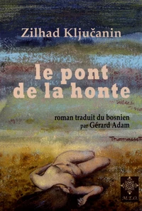 Le pont de la honte