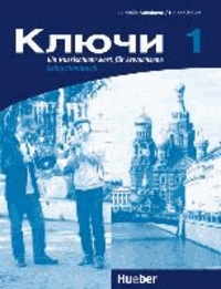 Kljutschi 1. Lehrerhandbuch - Ein Russischlehrwerk für Erwachsene.