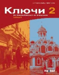 Kljutschi 2. Lehrbuch - Ein Russischlehrwerk für Erwachsene.
