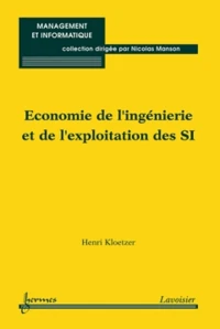 Economie de l'ingénierie et de l'exploitation des SI (collection management et informatique)