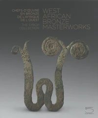West African Bronze Masterworks