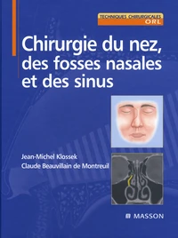 Chirurgie du nez, des fosses nasales et des sinus