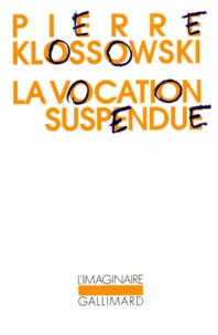 La Vocation suspendue