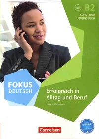 Erfolgreich in Alltag und Beruf Fokus Deutsch
