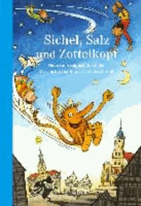 Sichel, Salz und Zottelkopf