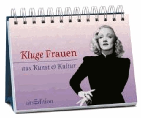 Kluge Frauen - aus Kunst & Kultur.