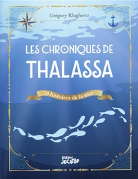 Les chroniques de Thalassa