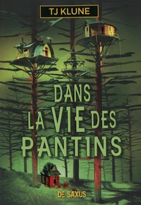 Dans la vie des pantins