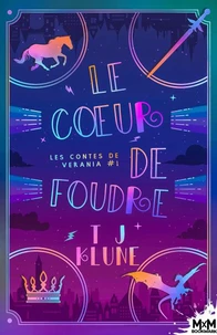 Le coeur de foudre