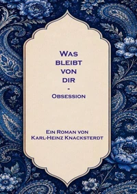 Was bleibt von dir