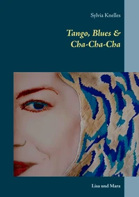 Tango, Blues &amp; Cha-Cha-Cha