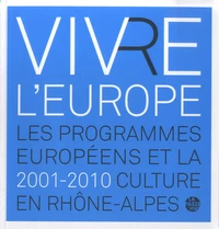 Vivre l'Europe