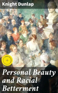 Personal Beauty and Racial Betterment