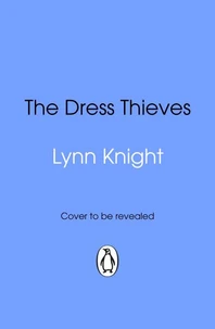 The Dress Thieves