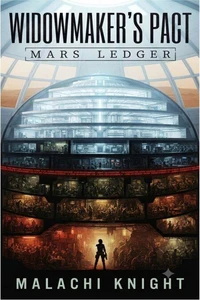 Widowmaker's Pact: Mars Ledger