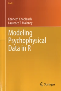 Modeling Psychophysical Data in R