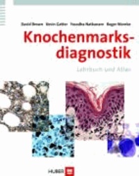 Knochenmarksdiagnostik - Lehrbuch und Atlas.