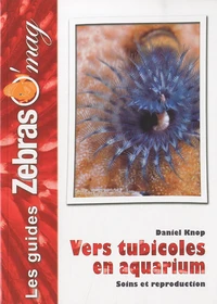 Vers tubicoles en aquarium
