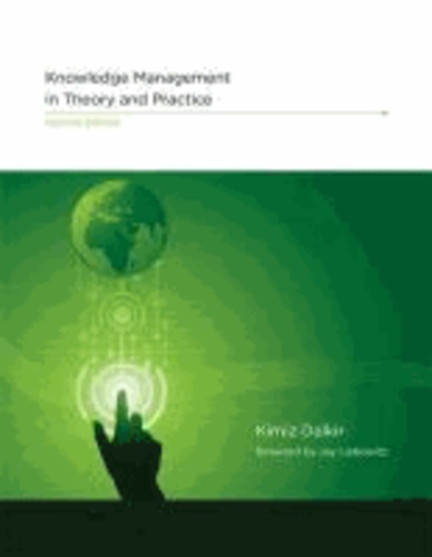Knowledge Management in Theory and Practice.
