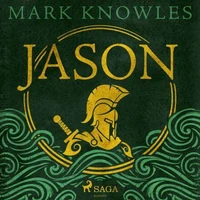 Jason: The action-packed Greek myth retelling