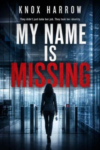 My Name Is Missing