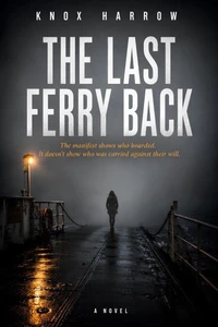 The Last Ferry Back