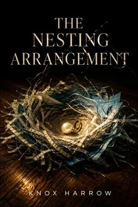 The Nesting Arrangement