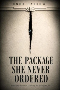 The Package She Never Ordered