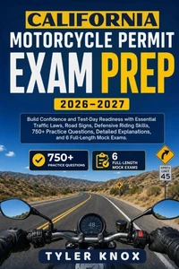 CALIFORNIA MOTORCYCLE PERMIT EXAM PREP 2026–2027