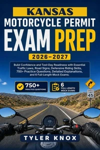 KANSAS MOTORCYCLE PERMIT EXAM PREP 2026–2027