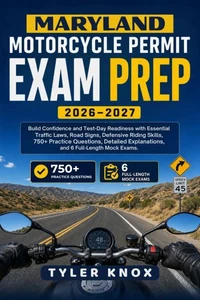 MARYLAND MOTORCYCLE PERMIT EXAM PREP 2026–2027