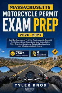 MASSACHUSETTS MOTORCYCLE PERMIT EXAM PREP 2026–2027