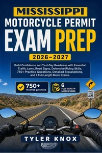 MISSISSIPPI MOTORCYCLE PERMIT EXAM PREP 2026–2027
