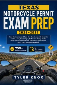 TEXAS MOTORCYCLE PERMIT EXAM PREP 2026–2027