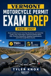 VERMONT MOTORCYCLE PERMIT EXAM PREP 2026–2027