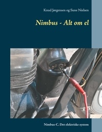 Knud Jørgensen et Sune Nielsen - Nimbus - Alt om el - Nimbus-C, Det elektriske system.