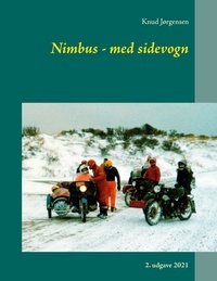 Knud Jørgensen - Nimbus - med sidevogn - 2. udgave 2021.