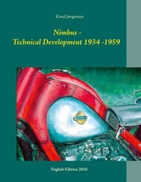 Knud Jørgensen - Nimbus - Technical Development 1934 - 1959.
