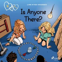 K for Kara 13 – Is Anyone There?