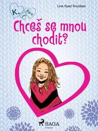 K. jako Klára 2 – Chceš se mnou chodit?